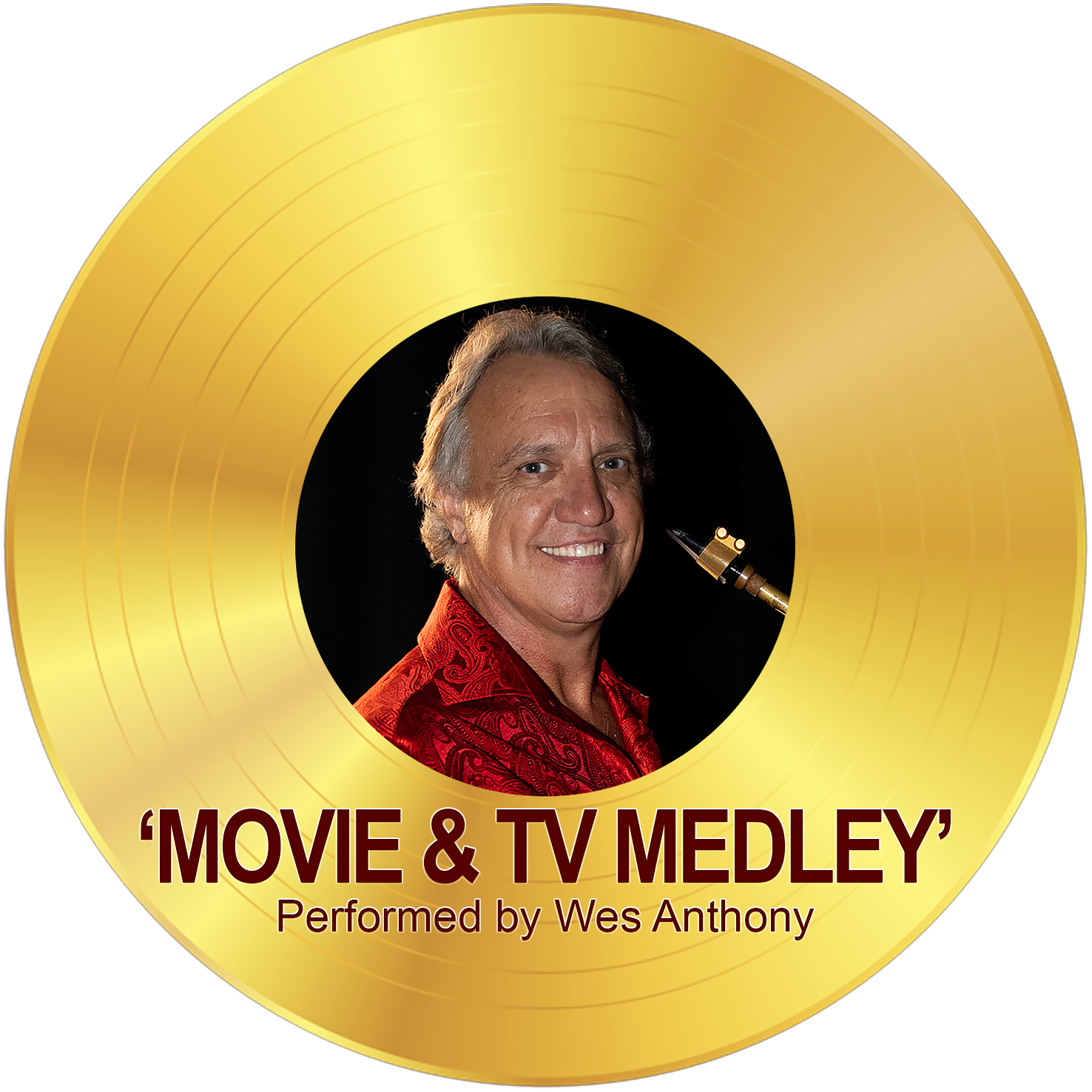 Movie & TV Medley - Performed by Wes Anthony